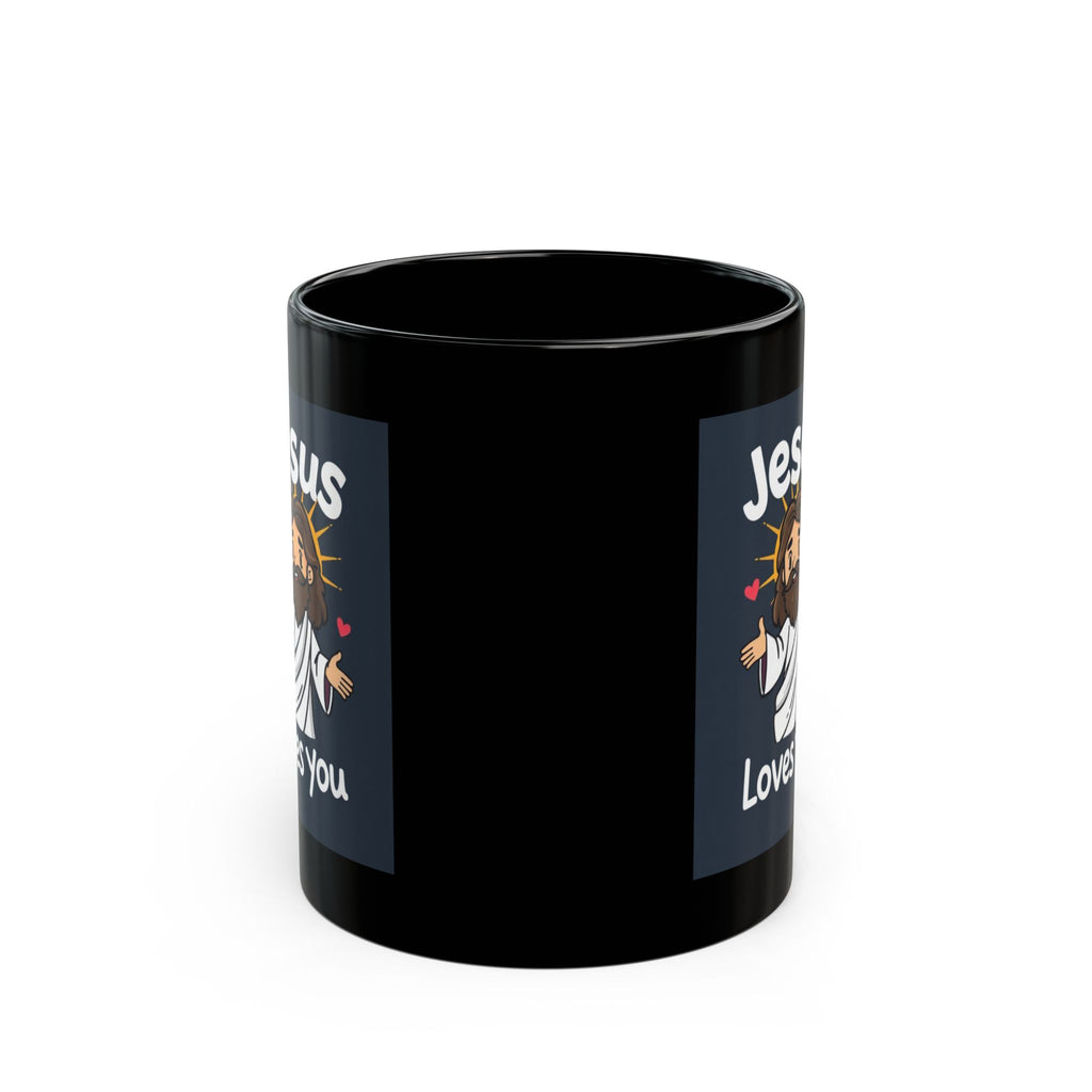 Jesus Loves You Mug — Black Ceramic Faith Coffee Cup (11oz, 15oz)